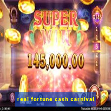 real fortune cash carnival